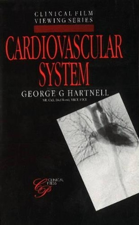 Cardiovascular System by George G. Hartnell 9781854570123