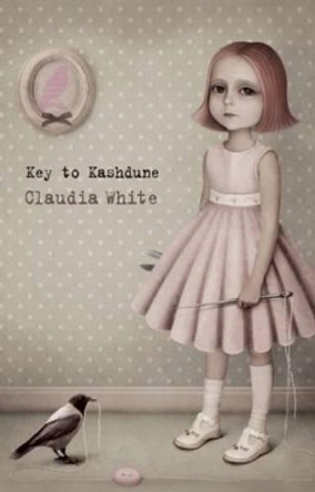 Key to Kashdune by Claudia White 9781849822312