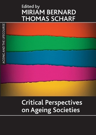 Critical perspectives on ageing societies by Miriam Bernard 9781861348906