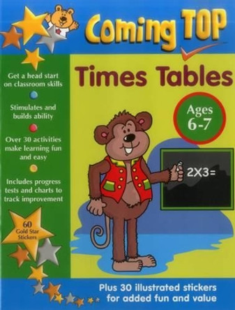 Coming Top: Times Tables - Ages 6-7 by Louisa Somerville 9781861476883