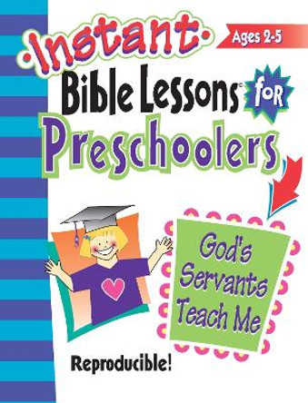 God's Servants Teach ME by Pamela Kuhn 9781885358561
