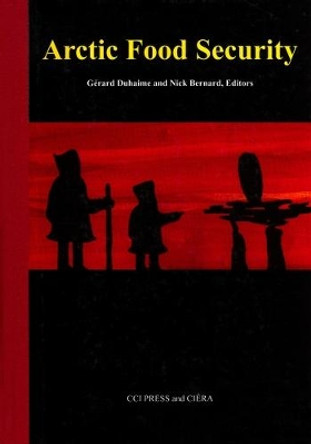 Arctic Food Security by Gerard Duhaime 9781896445427