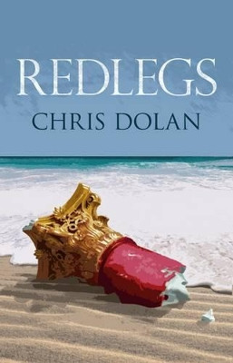 Redlegs by Chris Dolan 9781908251077