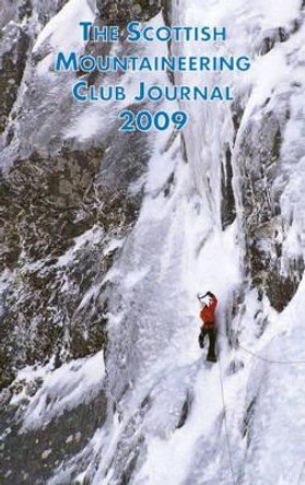The Scottish Mountaineering Club Journal: 2009 by Noel Williams 9781907233005