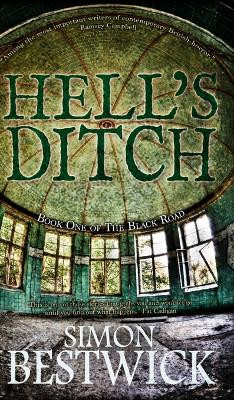 Hell's Ditch by Simon Bestwick 9781909679672
