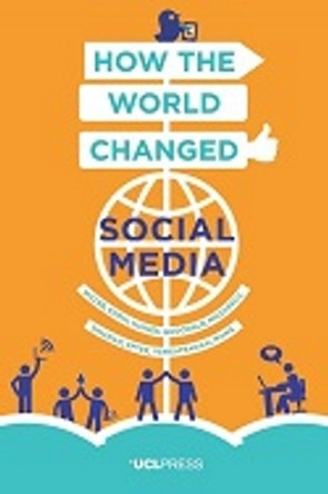 How the World Changed Social Media by Elisabetta Costa 9781910634486