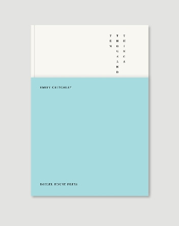 Ten Thousand Things by Emily Critchley 9781911343172