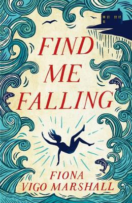 Find Me Falling by Fiona Vigo Marshall 9781912054220