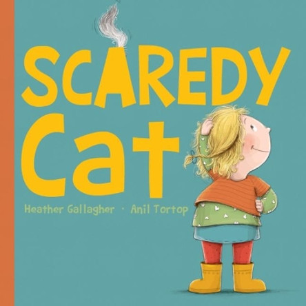 Scaredy Cat by Heather Gallagher 9781912076789
