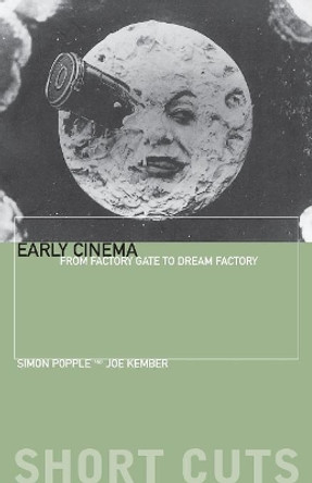 Early Cinema by Simon Popple 9781903364581