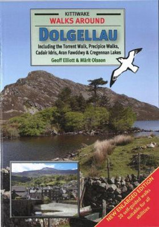 Walks Around Dolgellau by Geoff Elliott 9781902302843