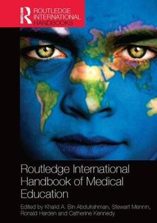 Routledge International Handbook of Medical Education by Stewart Mennin