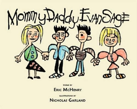 Mommy Daddy Evan Sage by Eric McHenry 9781904130451