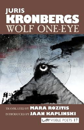 Wolf One-eye by Juris Kronbergs 9781904614333