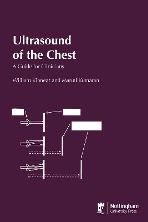 Ultrasound of the Chest: A Guide for Clinicians by William Kinnear 9781904761426