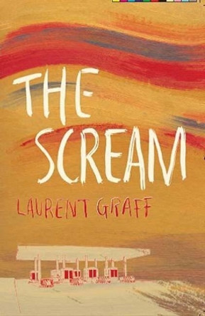 The Scream by Laurent Graff 9781906582258