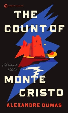 The Count Of Monte Cristo by Alexandre Dumas 9780451529701