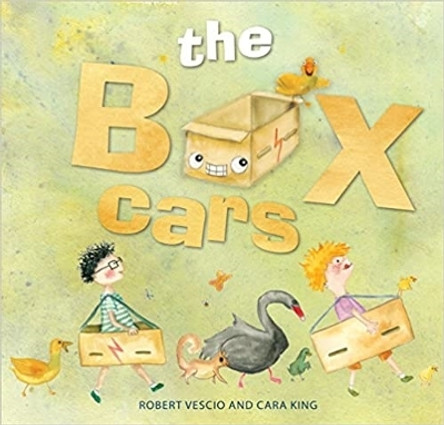 The Box Cars by Robert Vescio 9781925335835