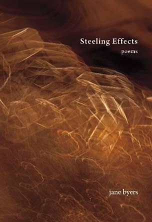 Steeling Effects by Jane Byers 9781927575444