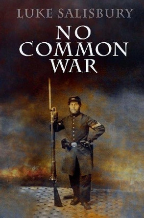 No Common War by Luke Salisbury 9781936364299