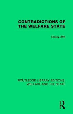 Contradictions of the Welfare State by Claus Offe