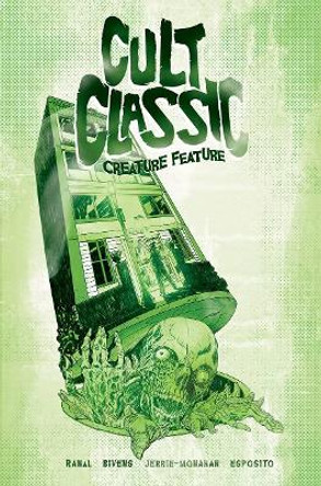 Cult Classic: Creature Feature by Eliot Rahal 9781939424594 Cult Classic: Creature Feature by Eliot Rahal 9781939424594