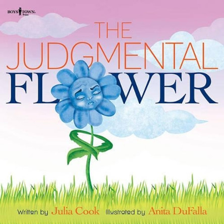 The Judgemental Flower by Julia Cook 9781944882051