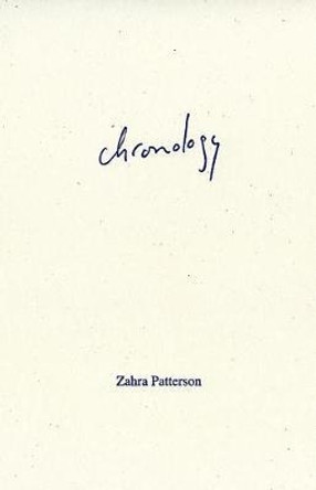 Chronology by Zahra Patterson 9781946433022