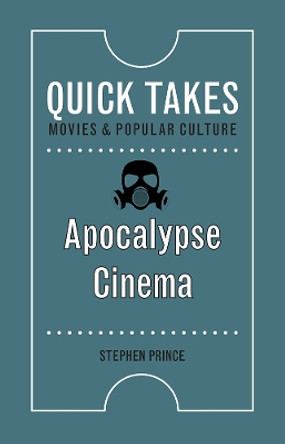 Apocalypse Cinema by Stephen Prince 9781978819856