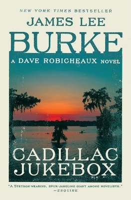 Cadillac Jukebox by James Lee Burke 9781982100322