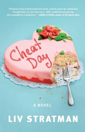 Cheat Day by LIV Stratman 9781982140540