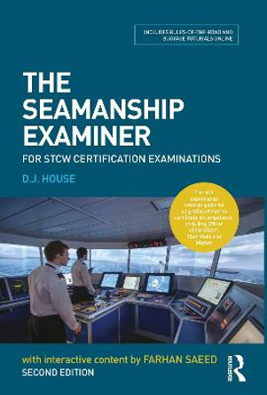 The Seamanship Examiner: For STCW Certification Examinations by David House