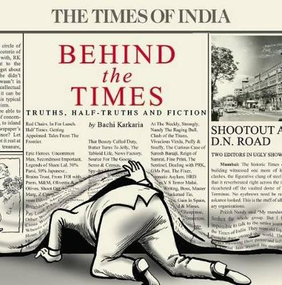 Behind The Times by Bachi Karkaria 9789380942018