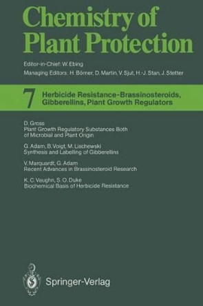 Herbicide Resistance - Brassinosteroids, Gibberellins, Plant Growth Regulators by G. Adam 9783642487897