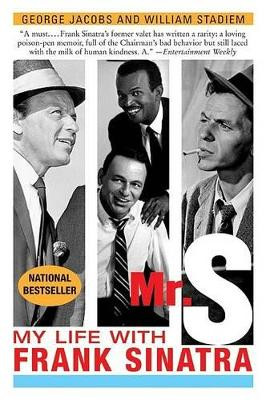 Mr S My Life with Frank Sinatr by Jacobs/Stadiem 9780060596743