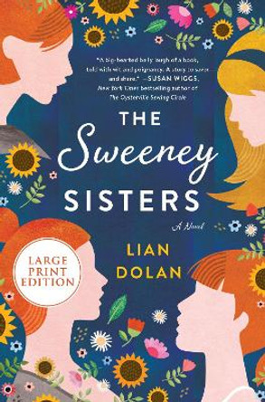 The Sweeney Sisters [Large Print] by Lian Dolan 9780062978790