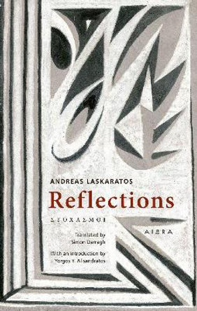 Reflections by Andreas Laskaratos 9786185048327