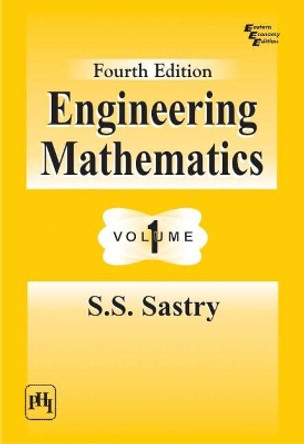 Engineering Mathematics: Volume 1 by S. S. Sastry 9788120336162