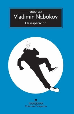 Desesperacion (Biblioteca Nabokov) by Vladimir Nabokov 9788433960450