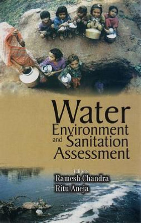 Water Environment and Sanitation Assessment by Ramesh Chandra 9788182050990