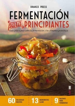 Fermentacion Para Principiantes by Varios Authors 9788441436336