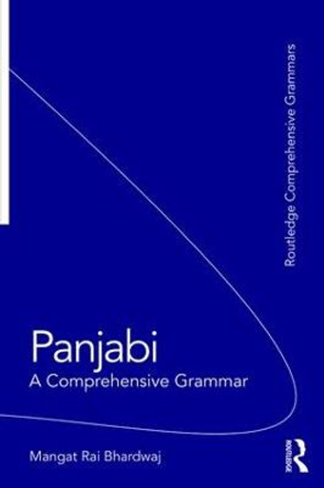 Panjabi: A Comprehensive Grammar by Mangat Bhardwaj