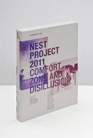 Comfort Zone and Disillusion: Where Comfortable Experiences Usher Our Lives Beyond Comfort Zones! by HeyHeyHey 9789078454816