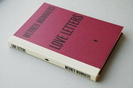 Love Letters by Werner Mannaers 9789490693893