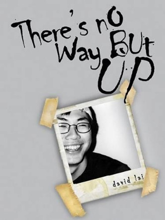 There's No Way But Up by David Lai 9789675365256