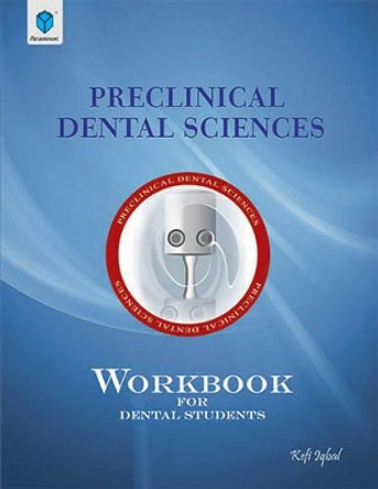 Preclinical Dental Sciences by Kefi Iqbal 9789694949758