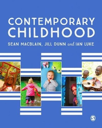 Contemporary Childhood by Sean MacBlain 9781473952003
