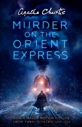 Murder on the Orient Express (Poirot) by Agatha Christie 9780008268879