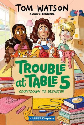 Trouble at Table 5 #6: Countdown to Disaster by Tom Watson 9780063004535