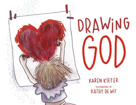 Drawing God by Karen Kiefer 9781640601871